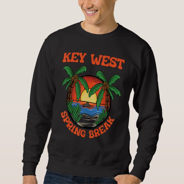 Key West Spring Break School Vacation Beach Trip C Sweatshirt (Front)
