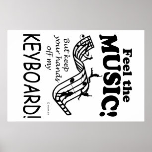 Keyboard Feel The Music Poster