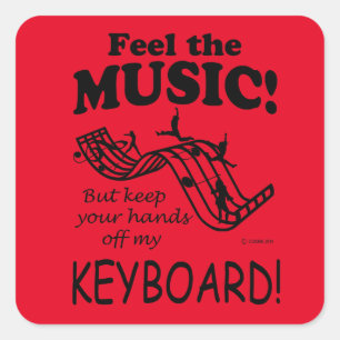 Keyboard Feel The Music Square Sticker