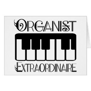 Keyboard Organist Extraordinaire
