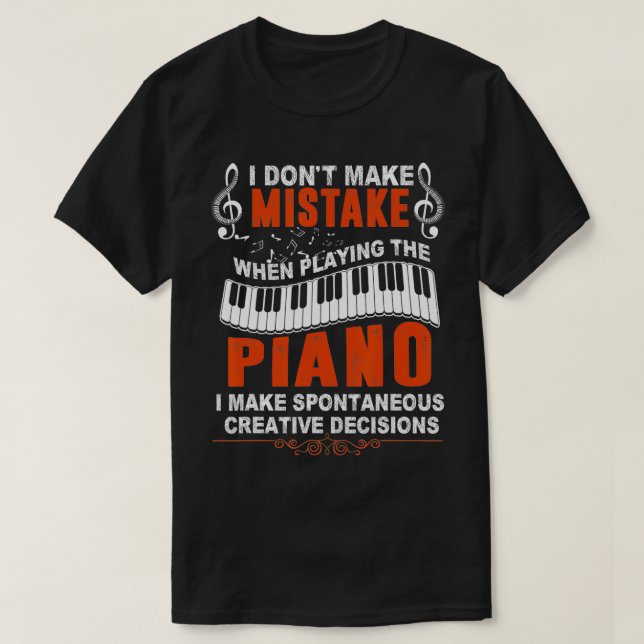 Keyboard Pianist Gifts Music Musician Piano Gift  T-Shirt (Design Front)