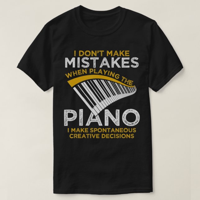 Keyboard Pianist Gifts Music Musician Piano  T-Shirt (Design Front)