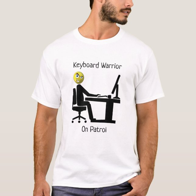 Keyboard Warrior On Patrol T-Shirt (Front)