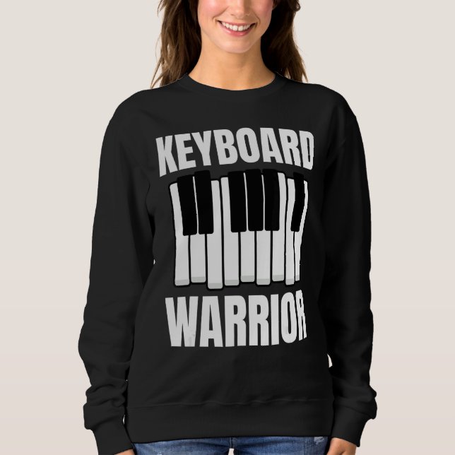 Keyboard Warrior  Synth Music Producer Synthesizer Sweatshirt (Front)