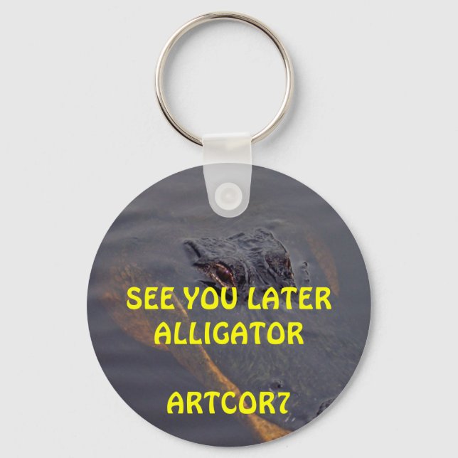 Keychain - See You Later Alligator (Front)