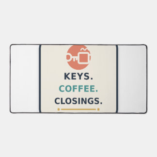Keys Coffee Closings Real Estate Agent Desk Mat