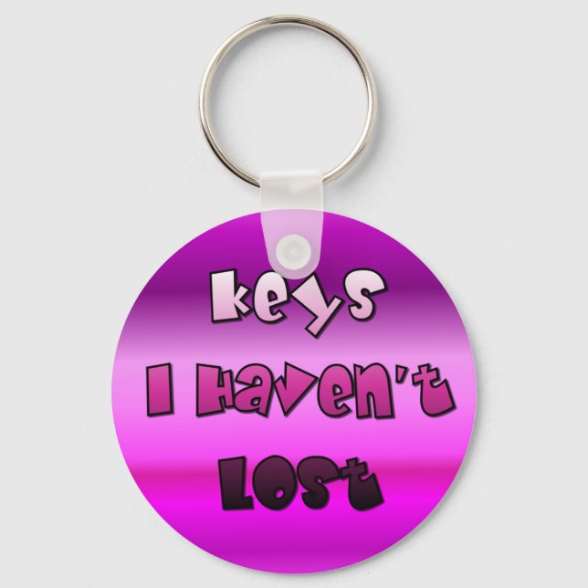 Keys I Haven't Lost Key Ring (Front)
