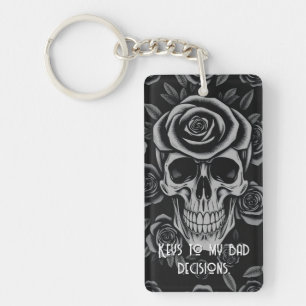"Keys To My Bad Decisions" Key Chain- Funny Ring