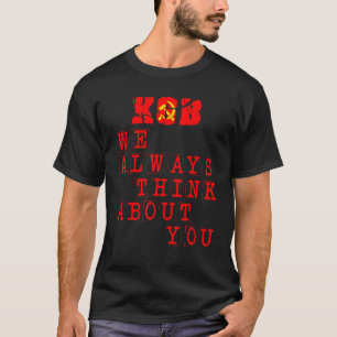 KGB We Always Think About You Communist Soviet Uni T-Shirt