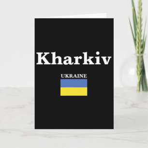 Kharkiv Ukraine And The Ukrainian Flag Of Ukraine Card