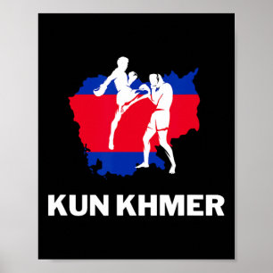 Khun Khmer Cambodia Martial Arts Kick Boxing Fight Poster
