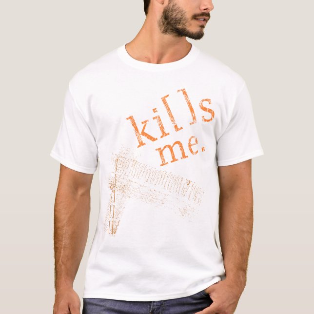 Ki[]s Me T-Shirt (Front)