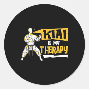 Kiai Is My Therapy Funny Shotokan Martial Artists Classic Round Sticker