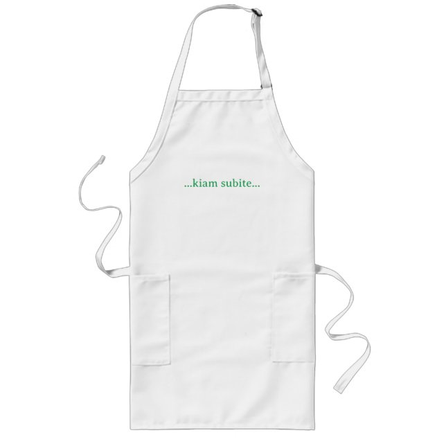 ...kiam subite... long apron (Front)
