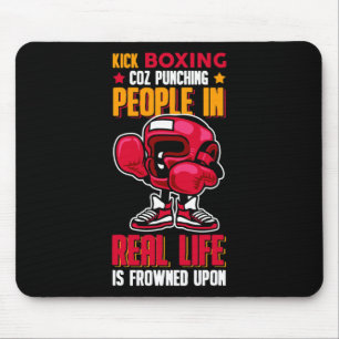 Kick Boxing Punching People Frowned Upon Mouse Pad
