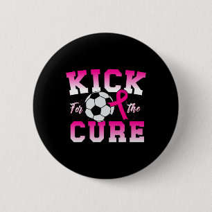 Kick For The Cure Sport Breast Cancer Awareness Ch 6 Cm Round Badge