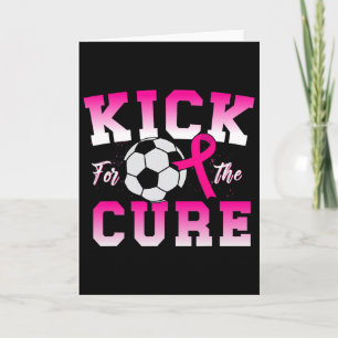 Kick For The Cure Sport Breast Cancer Awareness Ch Card