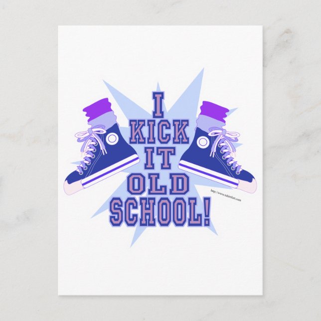 Kick it Old School Postcard (Front)