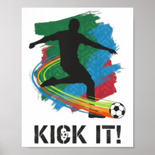 Kick It Soccer Player Silhouette Graphic Tee For F Poster