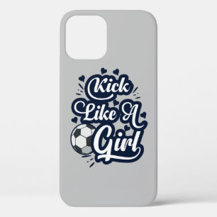 Kick Like A Girl iPhone 12 Pro Case