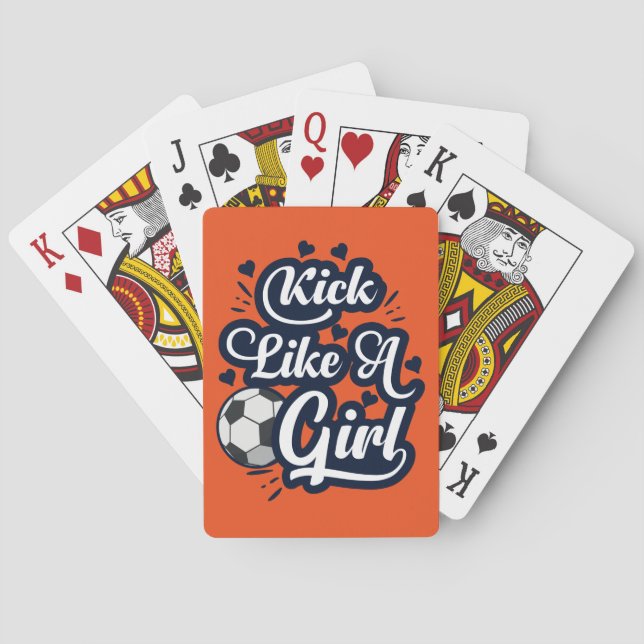 Kick Like A Girl Playing Cards (Back)