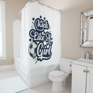 Kick Like A Girl Shower Curtain