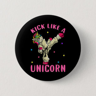 Kick Like A Unicorn Motivational Female Karate Mar 6 Cm Round Badge