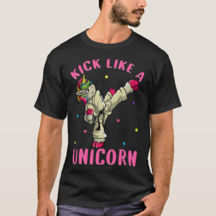 Kick Like A Unicorn Motivational Female Karate Mar T-Shirt
