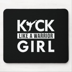 Kick Like A Warrior Girl Karate Taekwondo Mouse Pad