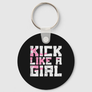 Kick Like Girl Karate Taekwondo Kung Fu Martial Ar Key Ring