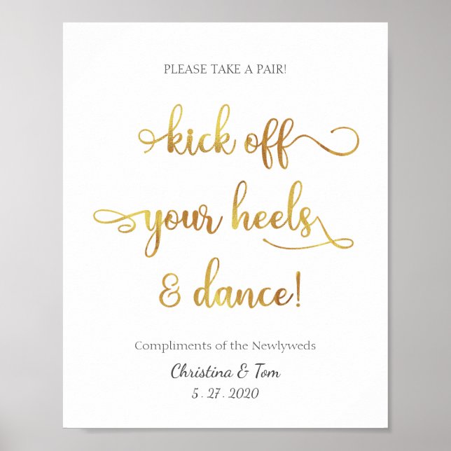 "Kick off your heels and dance" gold Wedding Sign (Front)