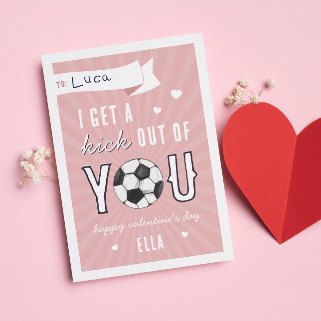 Kick Out of You Soccer Classroom Valentine Card (Creator Uploaded)
