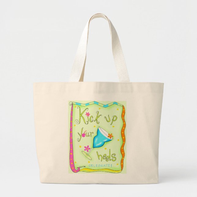 Kick up Your Heels Tote Bag (Front)