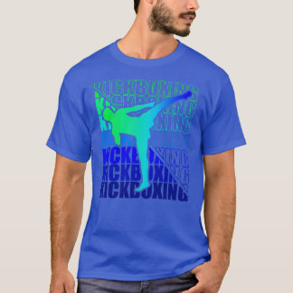 Kickboxer Martial Arts Kickboxing 28 T-Shirt