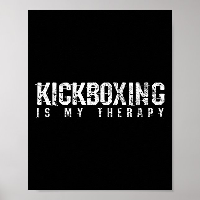 Kickboxing Boxing Material Arts Gift  Poster (Front)