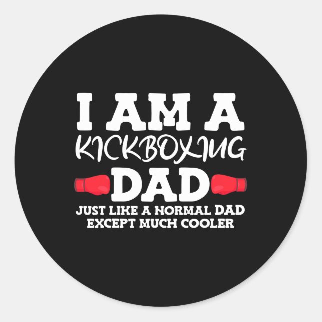 Kickboxing Dad  Classic Round Sticker (Front)