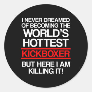 Kickboxing Dreamed Kick Boxing Workout Classic Round Sticker