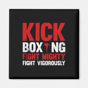Kickboxing Fight Mighty Fight Vigorously Kickboxin Magnet