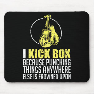 Kickboxing Funny Saying Comt Fighter Kickboxer Gif Mouse Pad