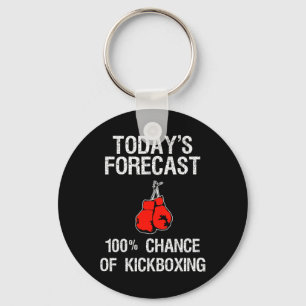 Kickboxing Gift - Funny Kickboxer Today's Forecast Key Ring