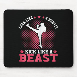 Kickboxing Girl - Look Like A Beauty Kick Like A B Mouse Pad