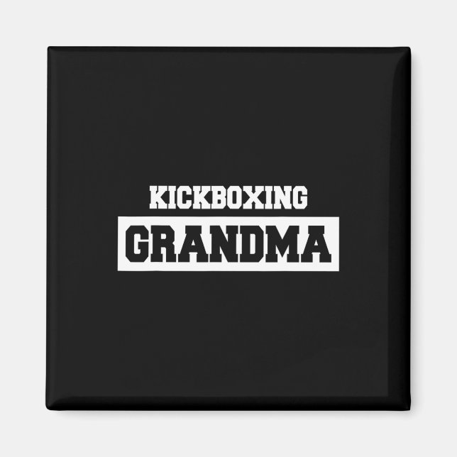 Kickboxing Grandma - Kickboxer  Magnet (Front)