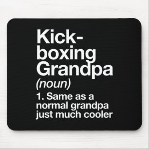 Kickboxing Grandpa Definition Funny Sports Martial Mouse Pad