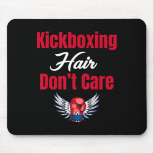 Kickboxing Hair Don't Care Funny Martial Arts Jiuj Mouse Pad