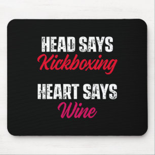 Kickboxing Heart Wine Kick Boxing Workout Mouse Pad