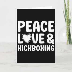 Kickboxing I Love Kickboxing Kickboxer Card