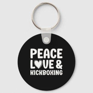 Kickboxing I Love Kickboxing Kickboxer Key Ring