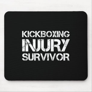 Kickboxing Injury Survivor Mouse Pad