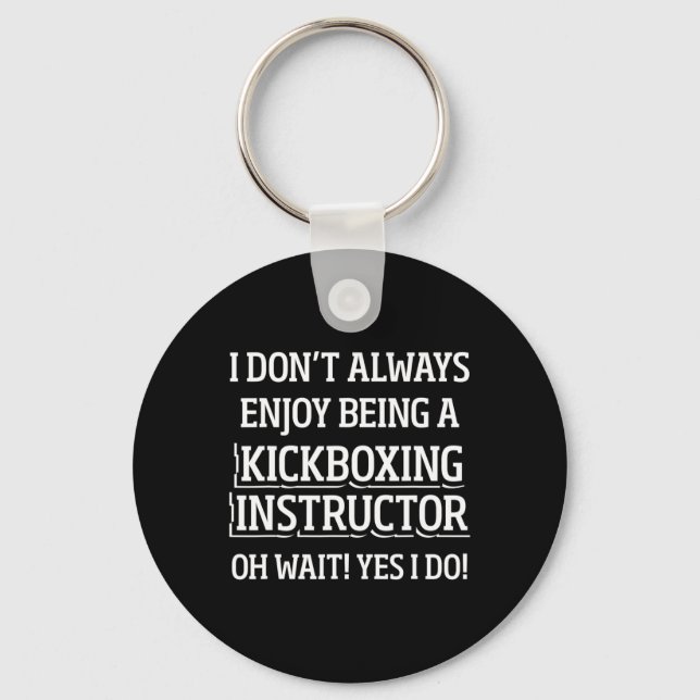 Kickboxing Instructor Kick Boxing Workout _4  Key Ring (Front)