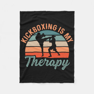 Kickboxing Is My Therapy Boxing Sports Kick  Fleece Blanket